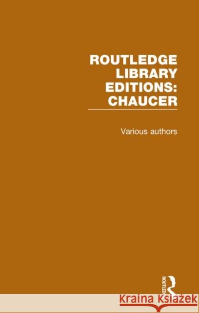 Routledge Library Editions: Chaucer Various 9780367335830 Routledge