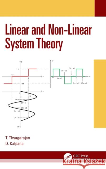 Linear and Non-Linear System Theory T. Thyagarajan D. Kalpana 9780367340148