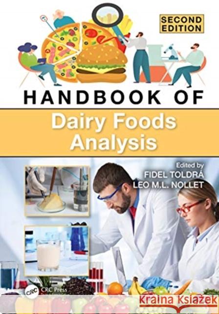 Handbook of Dairy Foods Analysis Toldr Leo M. L. Nollet 9780367343132 CRC Press