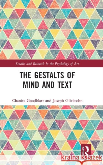 The Gestalts of Mind and Text Chanita Goodblatt Joseph Glicksohn 9780367350710