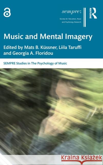 Music and Mental Imagery  9780367352165 Taylor & Francis Ltd