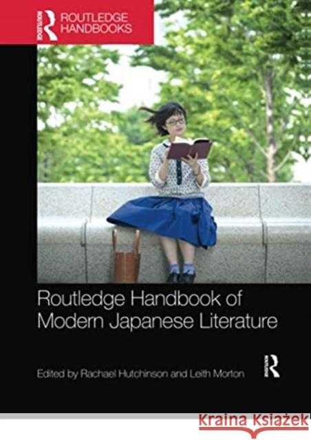 Routledge Handbook of Modern Japanese Literature Rachael Hutchinson Leith Douglas Morton 9780367355739 Routledge