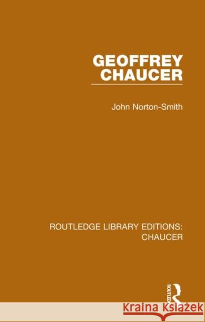 Geoffrey Chaucer John Norton-Smith 9780367357399