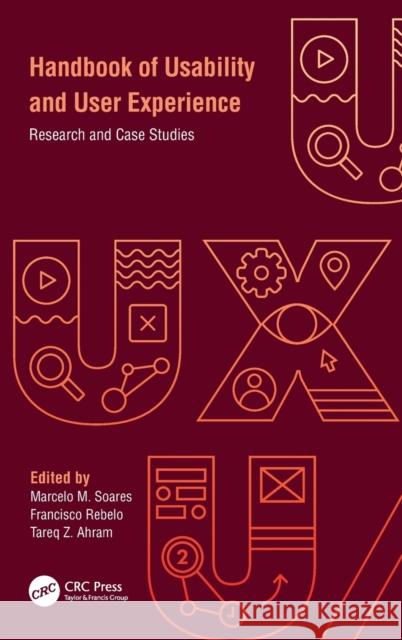 Handbook of Usability and User-Experience: Research and Case Studies Marcelo M. Soares Francisco Dos Santos Rebelo Tareq Z. Ahram 9780367357719