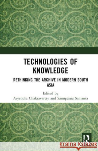 Technologies of Knowledge  9780367366292 Taylor & Francis Ltd