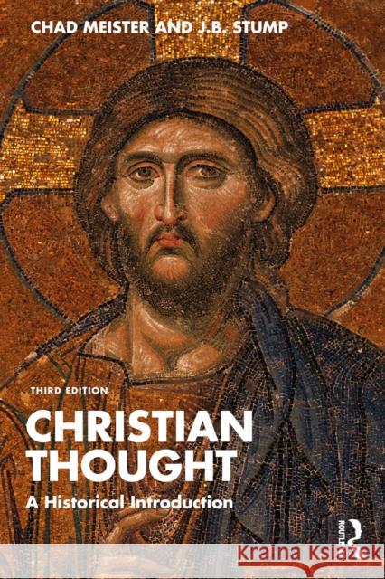 Christian Thought: A Historical Introduction J.B. Stump 9780367374846