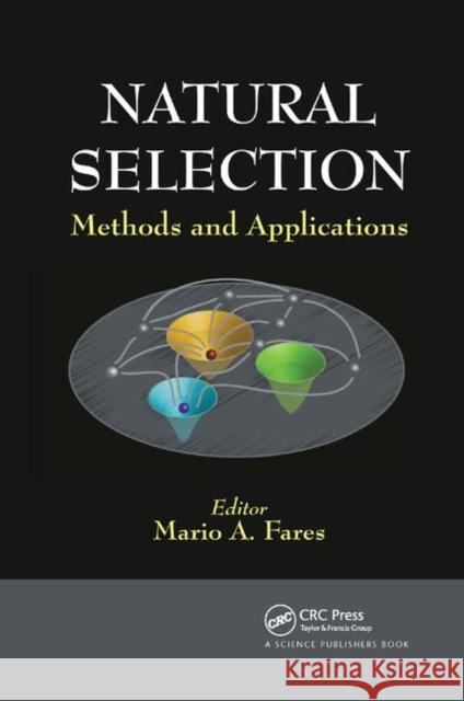 Natural Selection: Methods and Applications Mario A. Fares 9780367378134 CRC Press