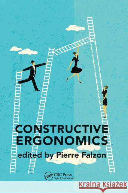 Constructive Ergonomics Pierre Falzon 9780367378325 CRC Press