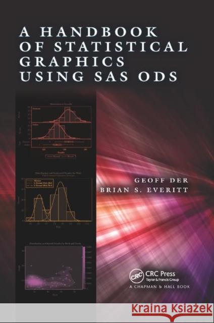 A Handbook of Statistical Graphics Using SAS Ods Geoff Der Brian Everitt 9780367378424 CRC Press