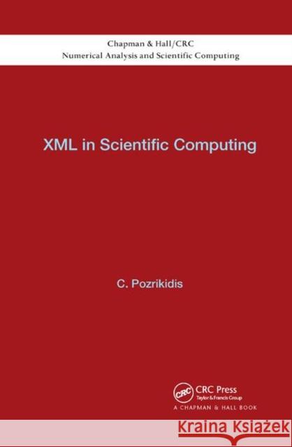 XML in Scientific Computing Constantine Pozrikidis 9780367380854 CRC Press