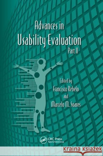 Advances in Usability Evaluation Part II Francesco Rebelo Marcelo M. Soares 9780367381080