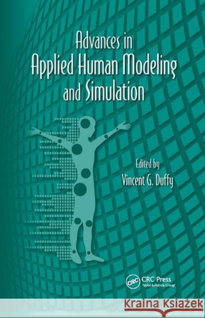Advances in Applied Human Modeling and Simulation  9780367381127 Taylor and Francis
