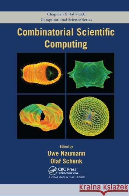 Combinatorial Scientific Computing Uwe Naumann Olaf Schenk 9780367381752 CRC Press