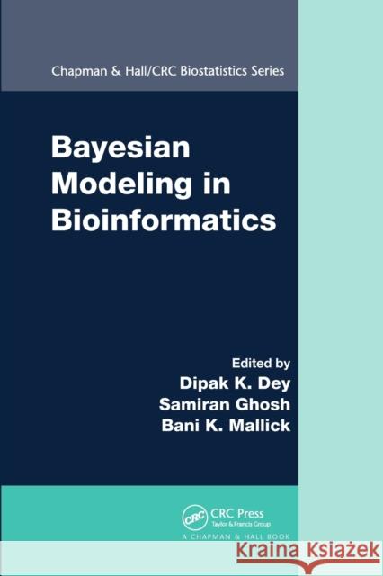 Bayesian Modeling in Bioinformatics  9780367383657 Taylor and Francis