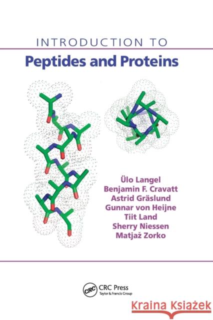 Introduction to Peptides and Proteins Ulo Langel Benjamin F. Cravatt Astrid Graslund 9780367384876 CRC Press