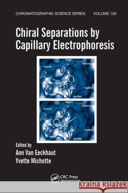 Chiral Separations by Capillary Electrophoresis Ann Va Yvette Michotte 9780367384890 CRC Press