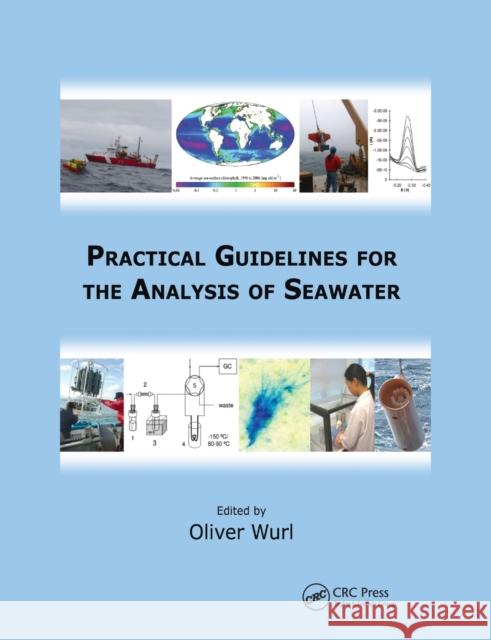 Practical Guidelines for the Analysis of Seawater Oliver Wurl 9780367385576 CRC Press