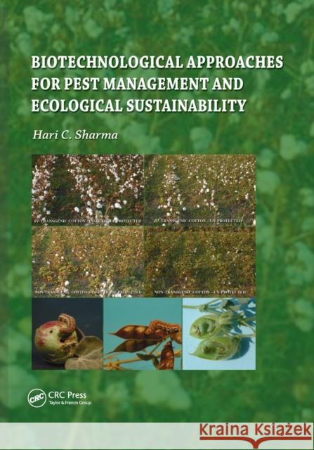 Biotechnological Approaches for Pest Management and Ecological Sustainability Hari C. Sharma 9780367386191