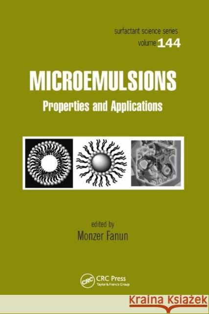 Microemulsions: Properties and Applications Monzer Fanun 9780367386214 CRC Press