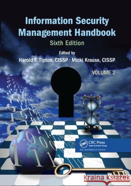 Information Security Management Handbook, Volume 2 Harold F. Tipton Micki Krause 9780367387662 Auerbach Publications