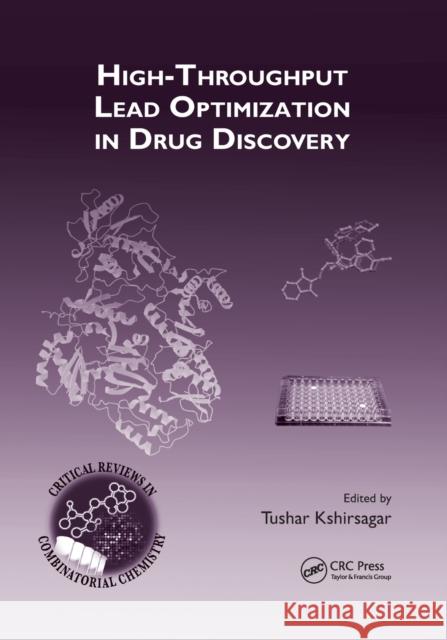 High-Throughput Lead Optimization in Drug Discovery Tushar Kshirsagar 9780367387716 CRC Press