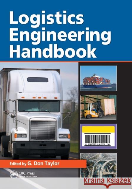 Logistics Engineering Handbook G. Don Taylor 9780367387976 CRC Press