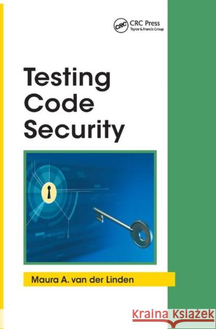 Testing Code Security Maura A. Va 9780367389017 Auerbach Publications