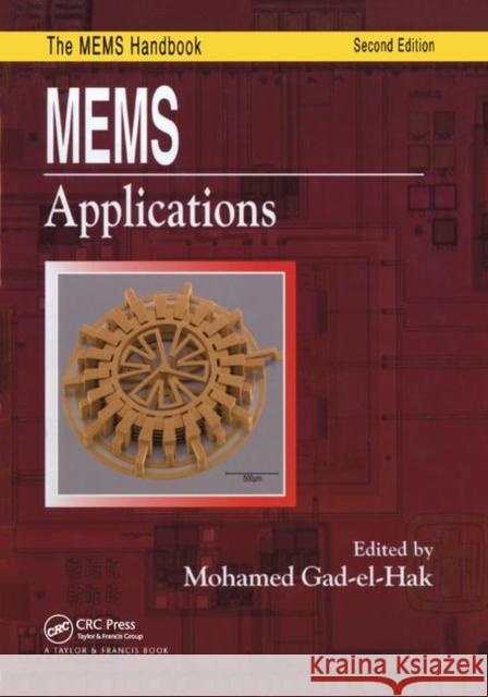 Mems: Applications Mohamed Gad-El-Hak 9780367391645