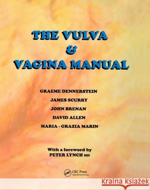 The Vulva and Vaginal Manual Graeme Dennerstein James Scurry John Brennan 9780367391980