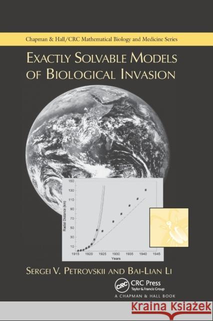 Exactly Solvable Models of Biological Invasion Sergei V. Petrovskii Bai-Lian Li 9780367392413