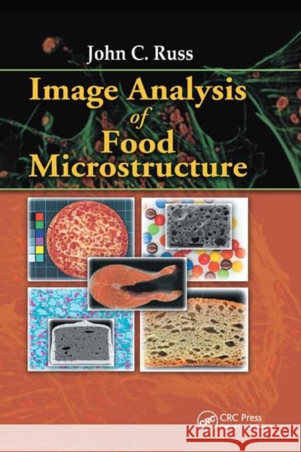 Image Analysis of Food Microstructure John C. Russ 9780367393595