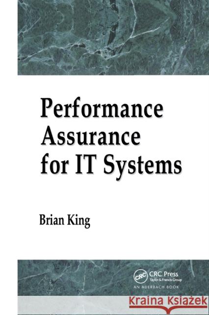 Performance Assurance for It Systems Brian King 9780367394011