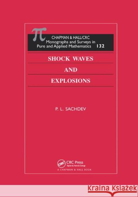 Shock Waves & Explosions P. L. Sachdev 9780367394172 CRC Press