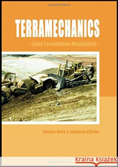 Terramechanics T. Muro J. O'Brien 9780367394608 CRC Press
