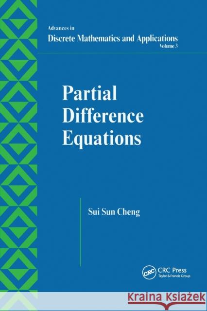 Partial Difference Equations Sui Sun Cheng 9780367395476 CRC Press