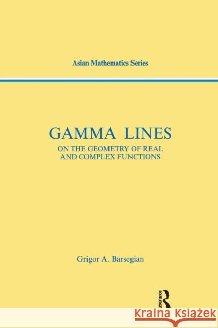 Gamma-Lines Griogor A. Barsegian 9780367395919 CRC Press