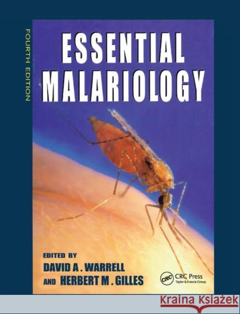 Essential Malariology, 4ed Warrell, David A. 9780367396169