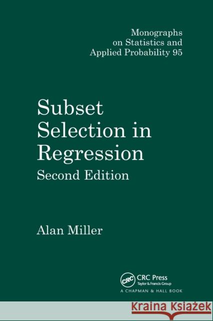 Subset Selection in Regression Alan Miller 9780367396220