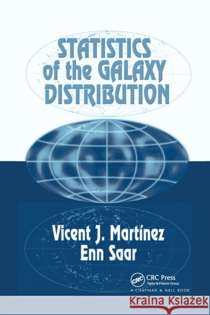 Statistics of the Galaxy Distribution Vicent J. Martinez Enn Saar 9780367396503