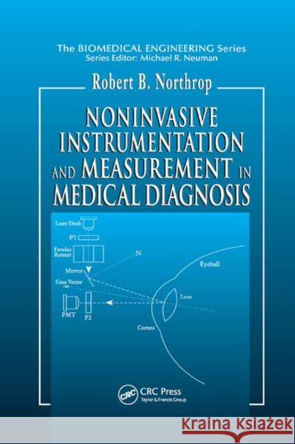 Noninvasive Instrumentation and Measurement in Medical Diagnosis Robert B. Northrop 9780367396930