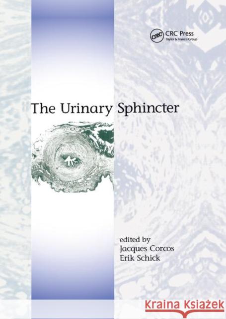 The Urinary Sphincter Jacques Corcos 9780367397005 CRC Press