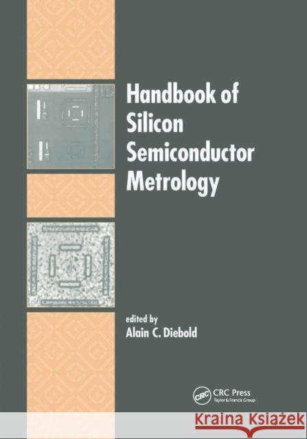 Handbook of Silicon Semiconductor Metrology  9780367397166 Taylor and Francis