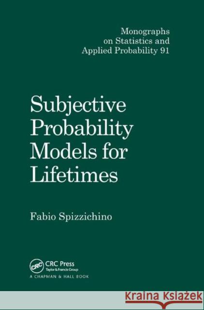 Subjective Probability Models for Lifetimes Fabio Spizzichino 9780367397173 CRC Press