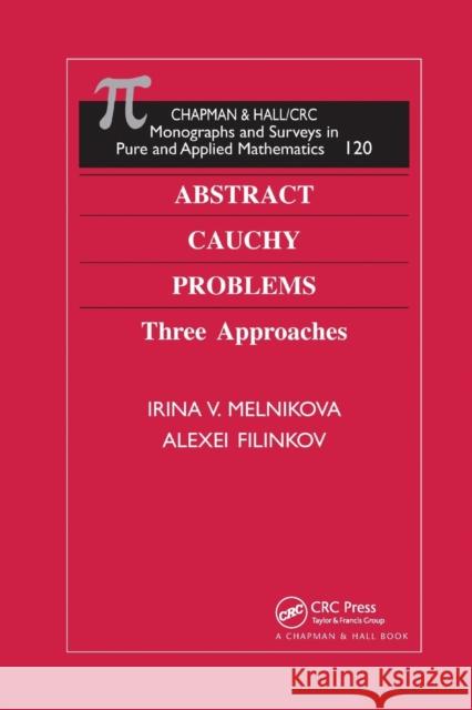 Abstract Cauchy Problems Irina V. Melnikova Alexei Filinkov 9780367397470 CRC Press