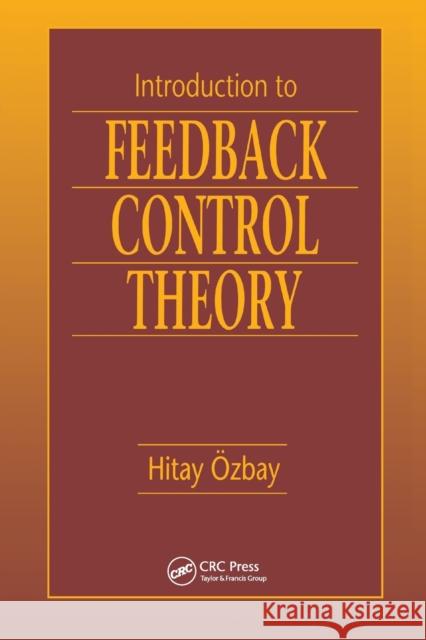 Introduction to Feedback Control Theory Ion Hitay Ozbay 9780367399535