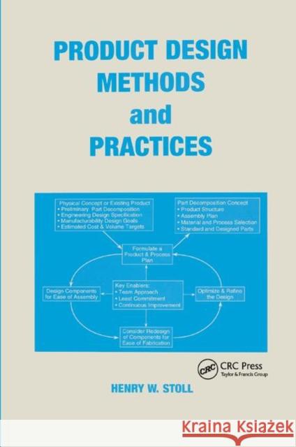 Product Design Methods and Practices Henry W. Stoll 9780367399702 CRC Press