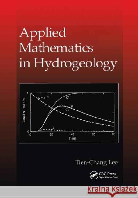 Applied Mathematics in Hydrogeology Tien-Chang Lee 9780367400187