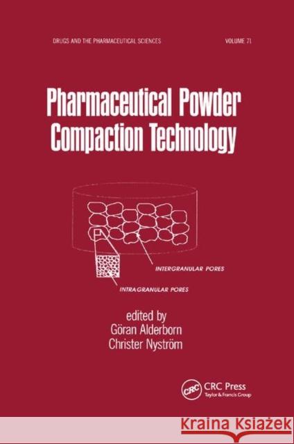 Pharmaceutical Powder Compattion Technology Goran Alderborn Christer Nystrom 9780367401573 CRC Press