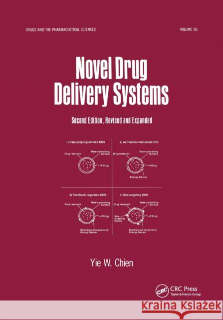 Novel Drug Delivery Systems Yie Chien 9780367402914 CRC Press