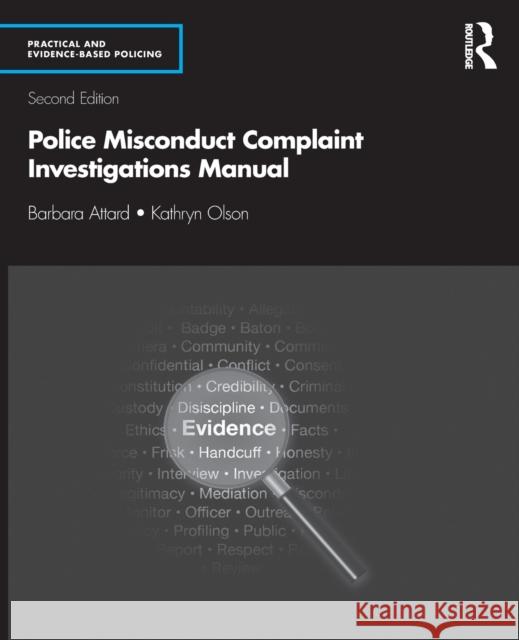 Police Misconduct Complaint Investigations Manual Barbara Attard Kathryn Olson 9780367404352